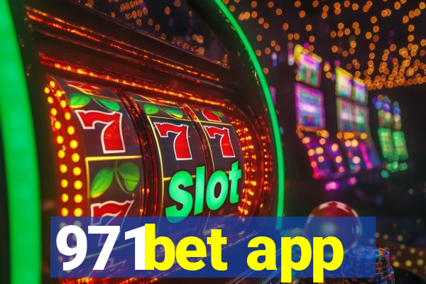 971bet app